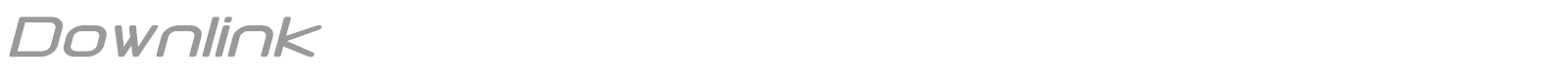 Downlink font preview